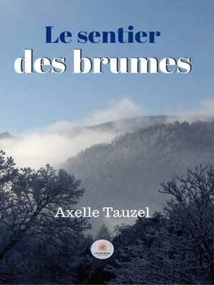 cover image of Le sentier des brumes